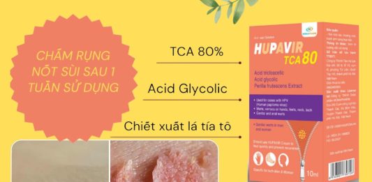 Dung dịch Hupavir TCA 80 chấm mụn cóc, mụn sùi mào gà có tốt không? Dung dịch Hupavir TCA 80 chấm mụn cóc, mụn sùi mào gà có tốt không?